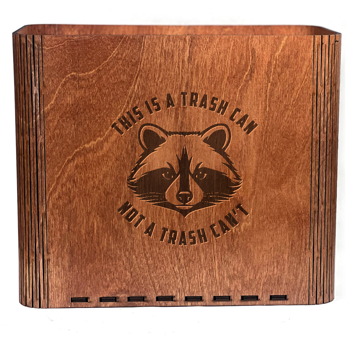 Slim Trash Can - "It's a Trash Can, Not a Trash Can't" - Wooden Garbage Bin